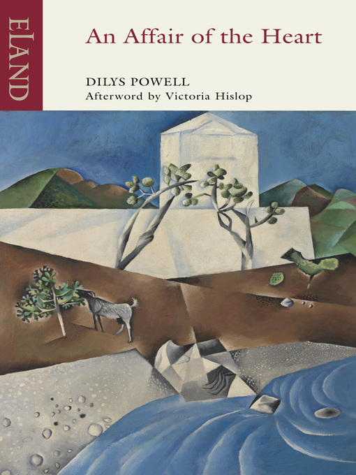 Title details for An Affair of the Heart by Dilys Powell - Available